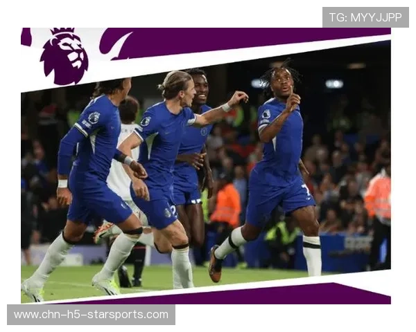 切尔西在主场展现出强烈的统治欲望